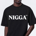NIGGA SHIRT in "BLACK"
